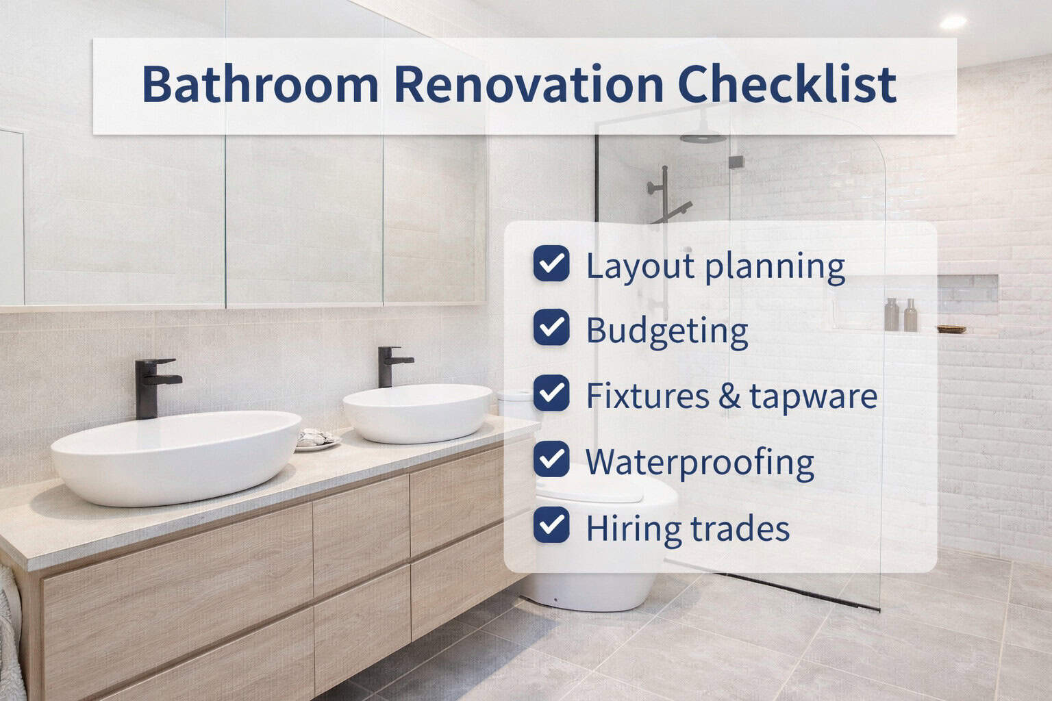 Bathroom renovation checklist planning layout vanity tapware and fixtures guide